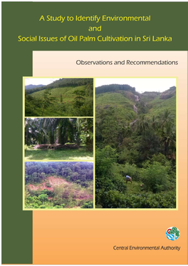 A Study to Identify Environmental and Social Issues of Oil Palm Cultivation in Sri Lanka Observations and Recommendations