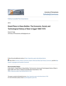 Grand Plans in Glass Bottles: the Economic, Social, and Technological History of Beer in Egypt 1880-1970