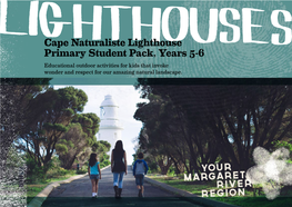 Cape Naturaliste Lighthouse Primary Student Pack, Years 5-6 Educational Outdoor Activities for Kids That Invoke Wonder and Respect for Our Amazing Natural Landscape