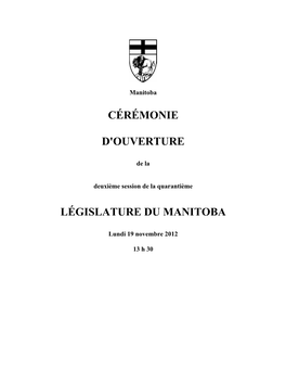 Cérémonie D'ouverture Législature Du Manitoba