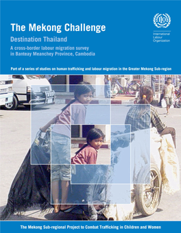 A Cross-Border Labour Migration Survey in Banteay Meanchey Province, Cambodia