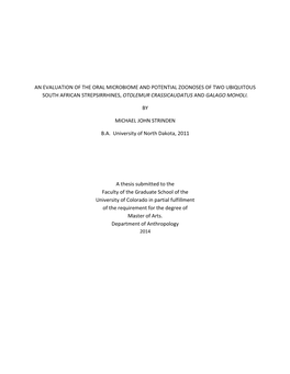 An Evaluation of the Oral Microbiome and Potential Zoonoses of Two Ubiquitous South African Strepsirrhines, Otolemur Crassicaudatus and Galago Moholi