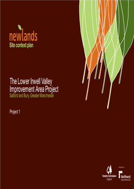 The Lower Irwell Valley Improvement Area Project Salford and Bury, Greater Manchester