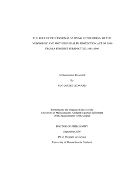 The Role of Professional Nursing in the Origin of the Newborns' and Mothers' Health Protection Act of 1996 from a Feminist Perspective, 1981-1996