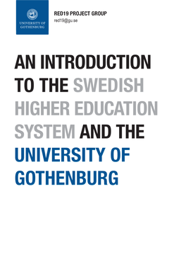 Swedish Higher Education System University of Gothenburg Higher Education Institutions