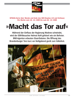 Macht Das Tor Auf« Während Der Einfluss Der Regierung Modrow Schwindet, Wird Der DDR-Besucher Helmut Kohl Gefeiert Wie Ein Befreier