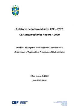 Relatório De Intermediários CBF – 2020 CBF Intermediaries Report – 2020