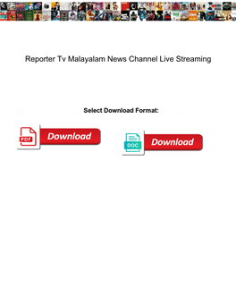 Reporter Tv Malayalam News Channel Live Streaming