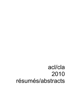 Acl/Cla 2010 Résumés/Abstracts