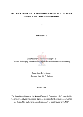 The Characterisation of Basidiomycetes Associated with Esca Disease in South African Grapevines