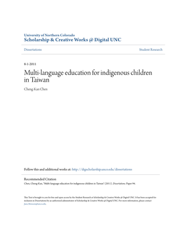 Multi-Language Education for Indigenous Children in Taiwan Cheng-Kan Chen