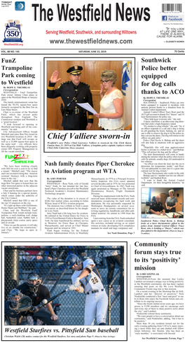 Chief Valliere Sworn-In Police Chief Kevin A