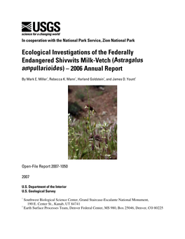 Ecological Investigations of the Federally Endangered Shivwits Milk-Vetch (Astragalus Ampullarioides) – 2006 Annual Report