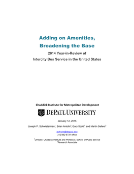Adding on Amenities, Broadening the Base 2014 Year-In-Review of Intercity Bus Service in the United States