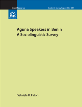 Aguna Speakers in Benin a Sociolinguistic Survey