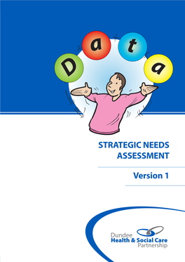 Version 1 STRATEGIC NEEDS ASSESSMENT