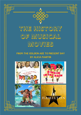 Alicia Martin, the History of Musical Movies