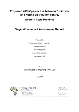 Proposed 400Kv Power Line Between Droërivier and Narina Distribution Centre, Western Cape Province Vegetation Impact Assessm