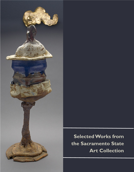 Selected Works from the Sacramento State Art Collection Nose Lamp Consists of Low-Fire Whiteware with a Luster Glaze