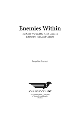 Enemies Within the Cold War and the AIDS Crisis in Literature, Film, and Culture