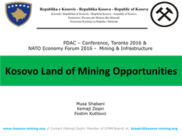 Kosovo Land of Mining Opportunities