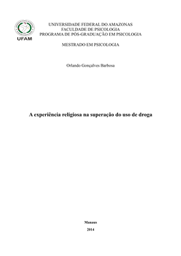 A Experiência Religiosa Na Superação Do Uso De Droga