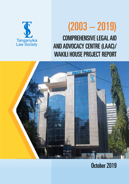 (LAAC)/ WAKILI HOUSE PROJECT REPORT October 2019