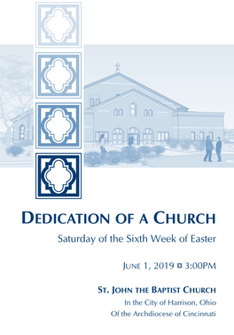 DEDICATION of a CHURCH Saturday of the Sixth Week of Easter