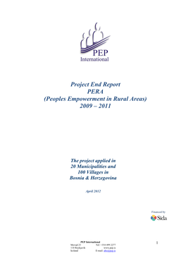 Peoples Empowerment in Rural Areas) 2009 – 2011