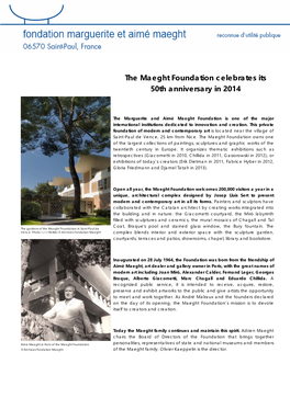 The Maeght Foundation Celebrates Its 50Th Anniversary in 2014