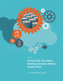 Turning Talk Into Action: Building Canada's Battery Supply Chain