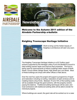 Welcome to the Autumn 2011 Edition of the Airedale Partnership E-Bulletin Keighley Townscape Heritage Initiative