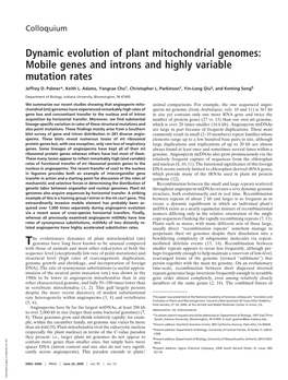 Dynamic Evolution of Plant Mitochondrial Genomes: Mobile Genes and Introns and Highly Variable Mutation Rates