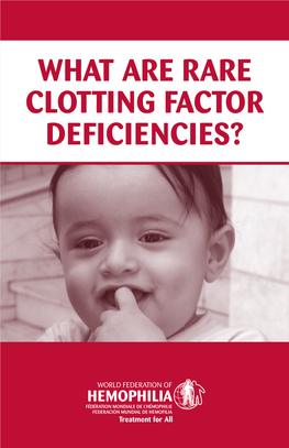 What Are Rare Clotting Factor Deficiencies?