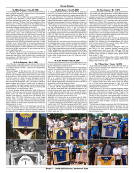 PAGE 67 • 2020 UCLA SOFTBALL INFORMATION GUIDE Lisa Fernandez's No. 16 Jersey Was the First Number Retired by the UCLA