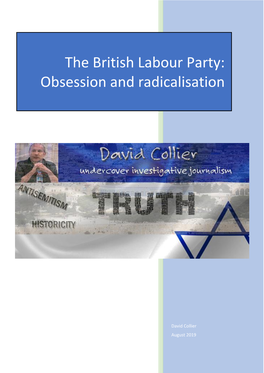 The British Labour Party: Obsession and Radicalisation