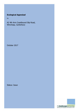Ecological Appraisal A2 4Th Arm Coastbound Slip Road, Wincheap, Canterbury