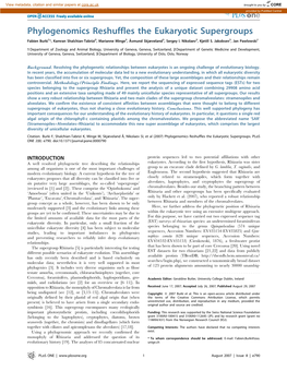 Phylogenomics Reshuffles the Eukaryotic Supergroups Fabien Burki1*, Kamran Shalchian-Tabrizi3, Marianne Minge3,A˚Smund Skjæveland3, Sergey I