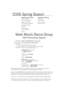 2006 Spring Season Brooklyn Academy of Music Mark Morris Dance Group Alan H