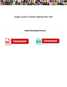 Angel Locsin Contract Signing Abs Cbn