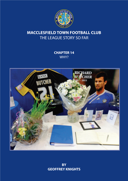 Macclesfield Town Football Club the League Story So Far