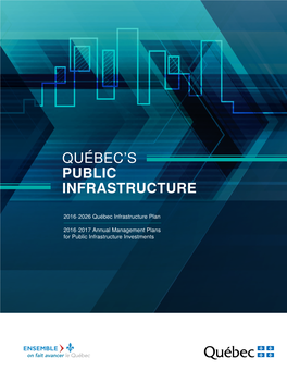 Quebec Infrastructure Plan That Forecast School’S Addition and Expansion for $1.0 Billion to Fulfill Scholl Boards Mid-Term Needs