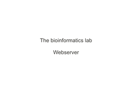 The Bioinformatics Lab Webserver