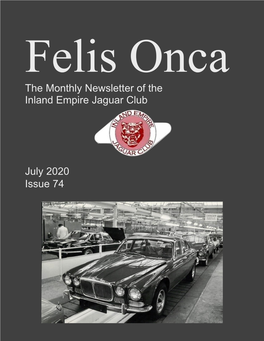 The Monthly Newsletter of the Inland Empire Jaguar Club July 2020 Issue 74