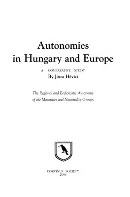 Autonomies in Hungary and Europe