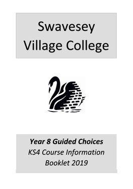 Year 8 Guided Choices KS4 Course Information Booklet 2019