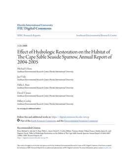 Effect of Hydrologic Restoration on the Habitat of the Ac Pe Sable Seaside Sparrow, Annual Report of 2004-2005 Michael S