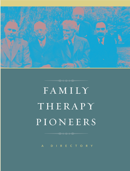 Family Therapy Pioneers?