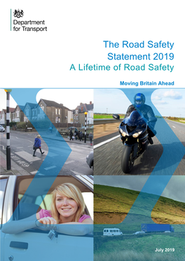 The Road Safety Statement 2019 a Lifetime of Road Safety