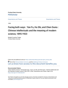 Yan Fu, Hu Shi, and Chen Duxiu : Chinese Intellectuals and the Meaning of Modern Science, 1895-1923